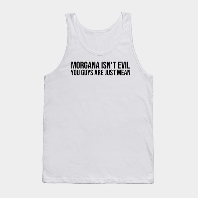 Morgana isn't evil Tank Top by brendalee